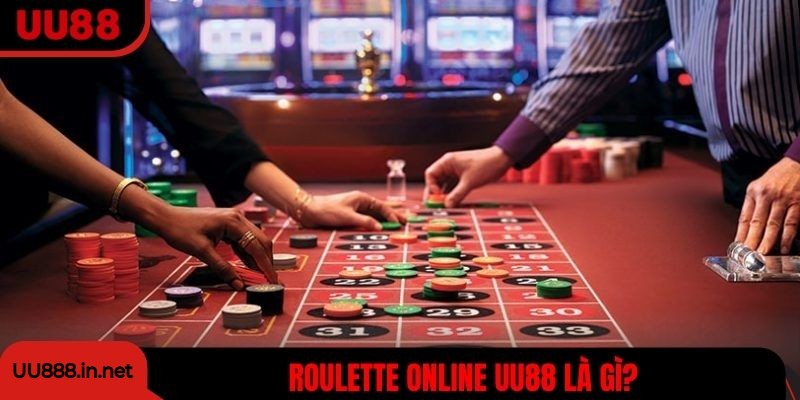 Roulette online UU88 là gì?